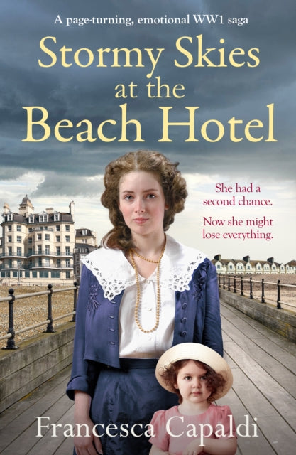Stormy Skies at the Beach Hotel: A page-turning, emotional WW1 saga
