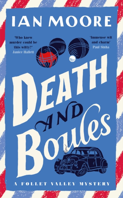 Death and Boules: the unputdownable new cosy murder mystery