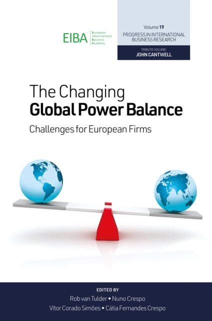 The Changing Global Power Balance: Challenges for European Firms