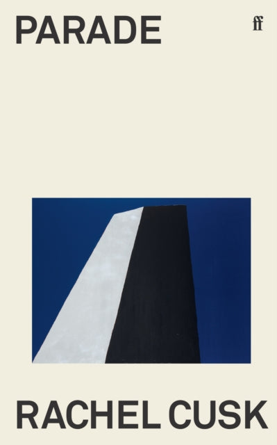 Parade: WINNER OF THE GOLDSMITHS PRIZE