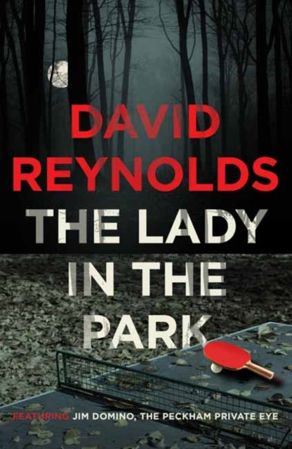 The Lady in the Park: A Jim Domino Private Eye Novel