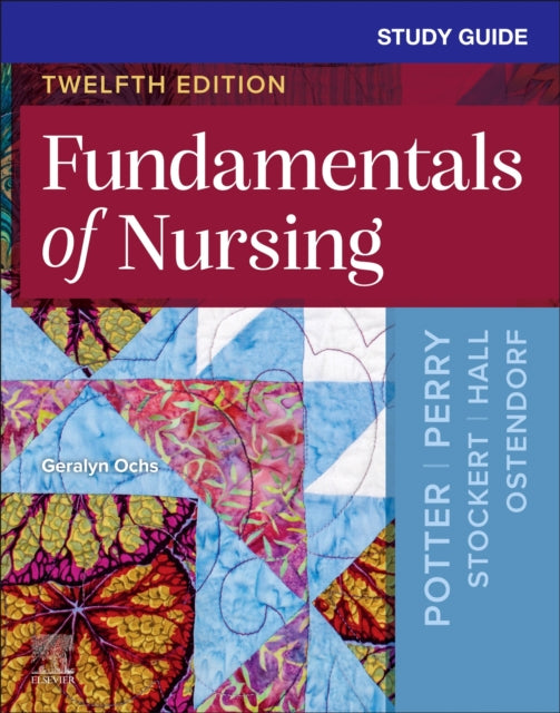 Study Guide for Fundamentals of Nursing
