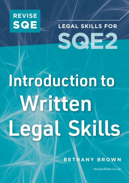 Revise SQE Introduction to Written Legal Skills for SQE2