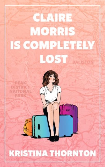 Claire Morris is Completely Lost: A Contemporary Romance
