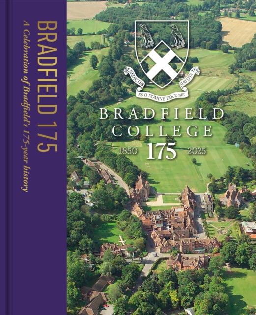 Bradfield 175: A Celebration of Bradfield's 175-year History