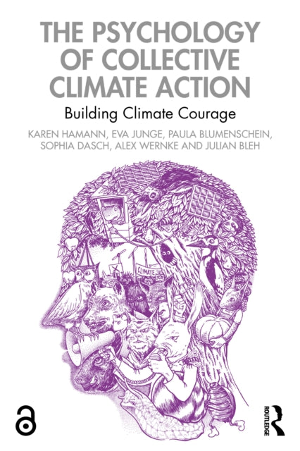 The Psychology of Collective Climate Action: Building Climate Courage
