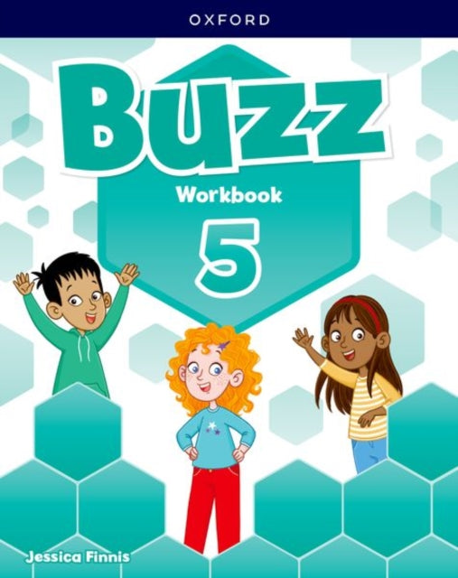 Buzz: Level 5: Student Workbook: Learn, Grow, Fly!