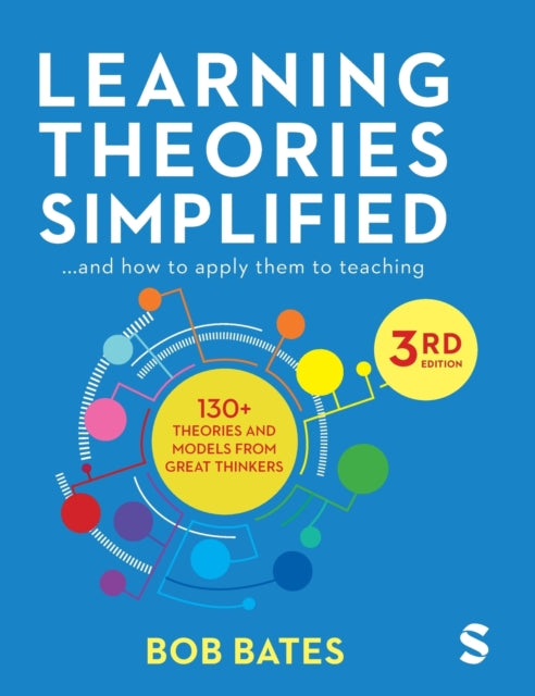 Learning Theories Simplified: ...and how to apply them to teaching