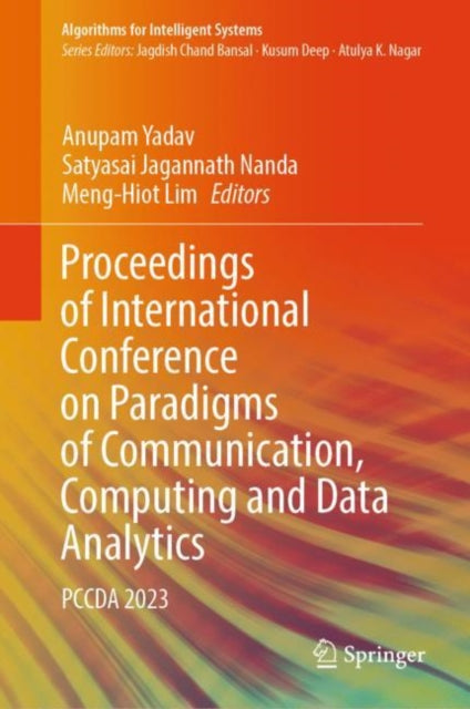Proceedings of International Conference on Paradigms of Communication, Computing and Data Analytics: PCCDA 2023