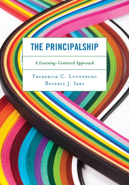 The Principalship: A Student-Centered Approach