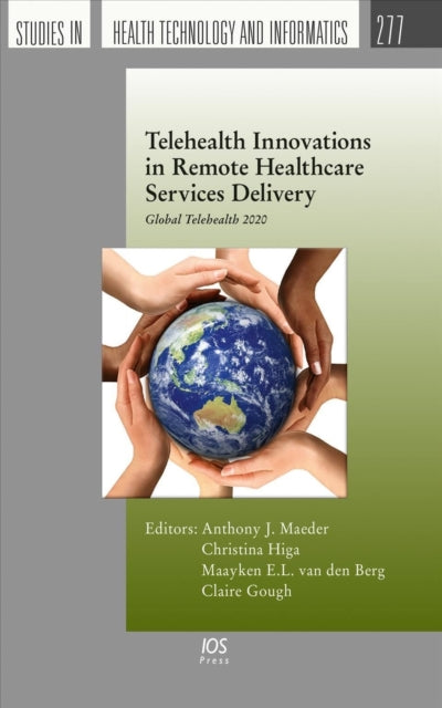 Telehealth Innovations in Remote Healthcare Services Delivery: Global Telehealth 2020
