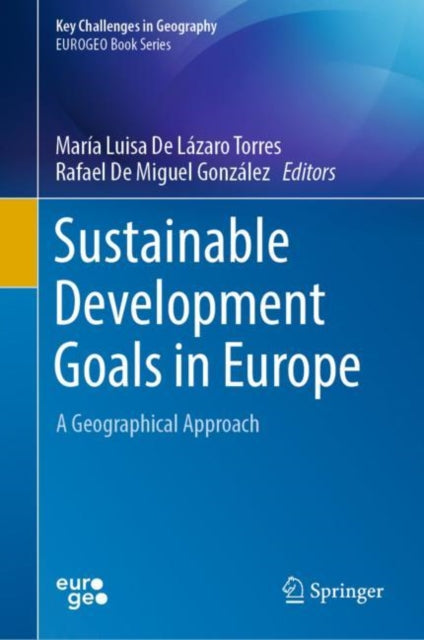 Sustainable Development Goals in Europe: A Geographical Approach