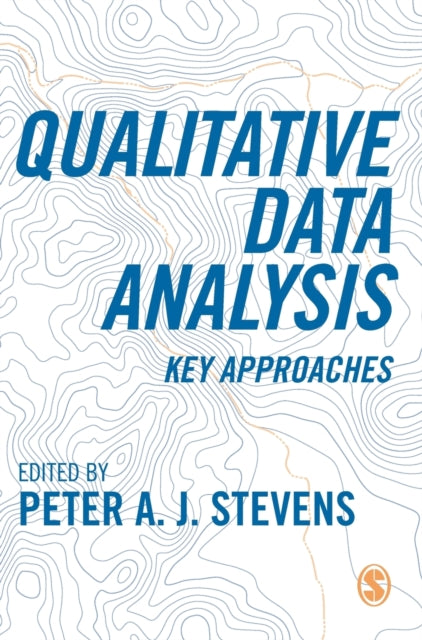 Qualitative Data Analysis: Key Approaches