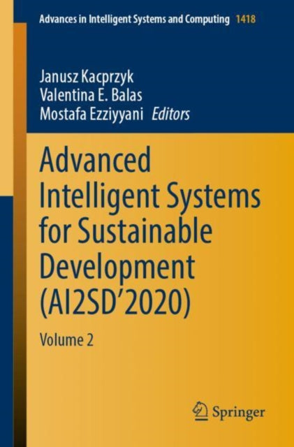 Advanced Intelligent Systems for Sustainable Development (AI2SD’2020): Volume 2