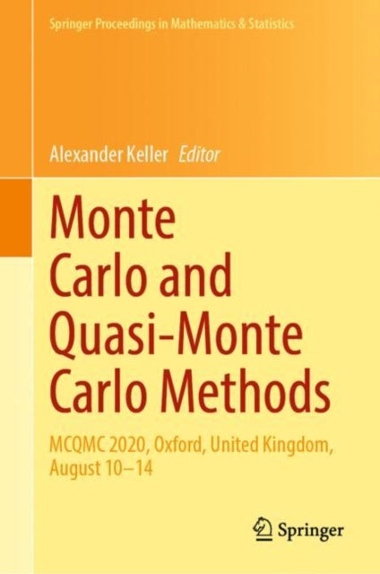 Monte Carlo and Quasi-Monte Carlo Methods: MCQMC 2020, Oxford, United Kingdom, August 10–14