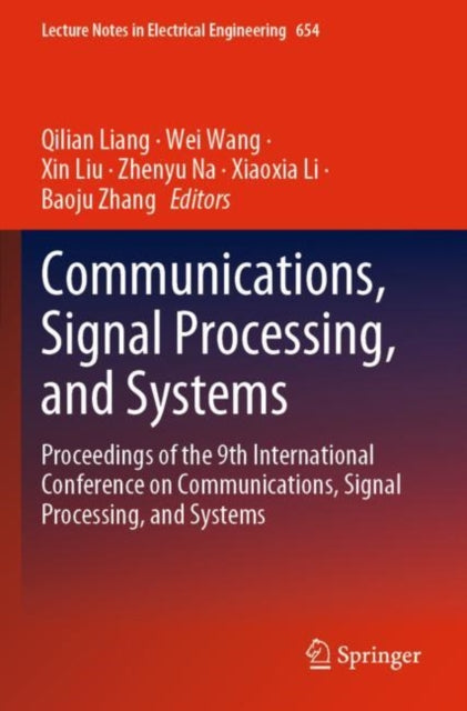 Communications, Signal Processing, and Systems: Proceedings of the 9th International Conference on Communications, Signal Processing, and Systems