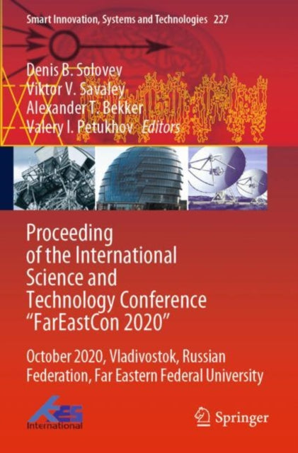 Proceeding of the International Science and Technology Conference "FarEast?on 2020": October 2020, Vladivostok, Russian Federation, Far Eastern Federal University