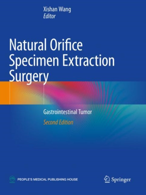 Natural Orifice Specimen Extraction Surgery: Gastrointestinal Tumor