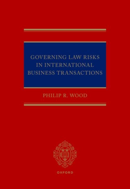 Governing Law Risks in International Business Transactions
