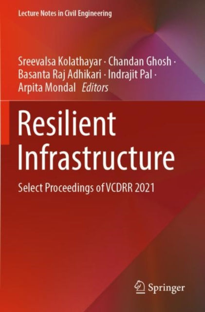 Resilient Infrastructure: Select Proceedings of VCDRR 2021