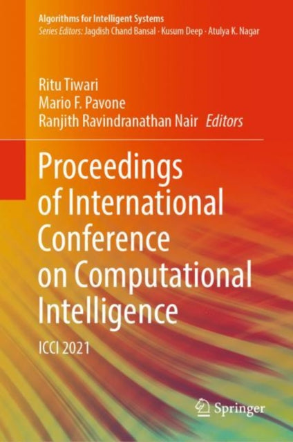 Proceedings of International Conference on Computational Intelligence: ICCI 2021