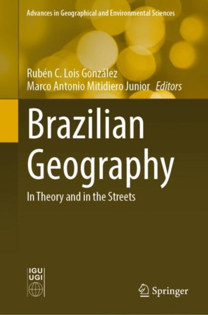 Brazilian Geography: In Theory and in the Streets