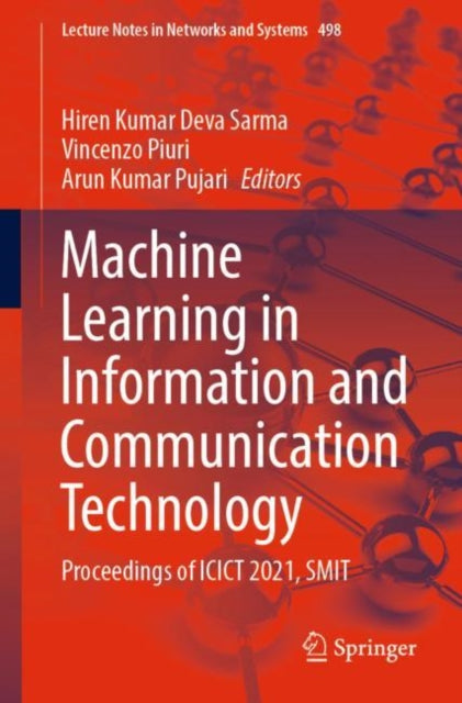 Machine Learning in Information and Communication Technology: Proceedings of ICICT 2021, SMIT