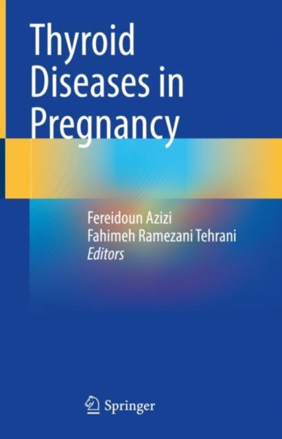 Thyroid Diseases in Pregnancy