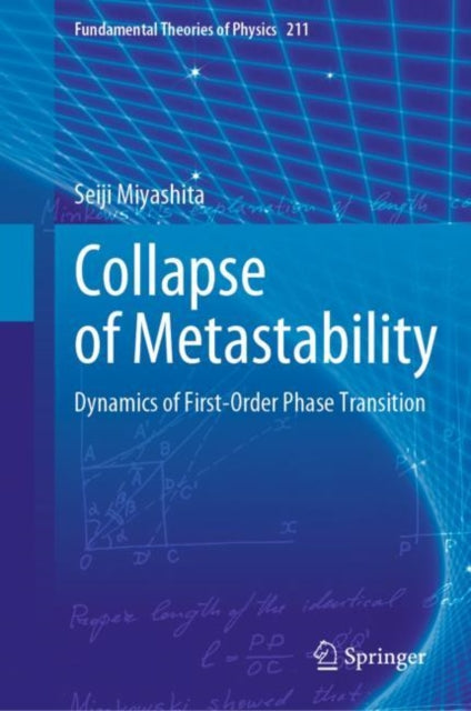 Collapse of Metastability: Dynamics of First-Order Phase Transition