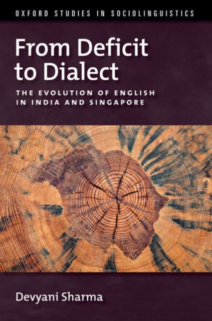 From Deficit to Dialect: The Evolution of English in India and Singapore