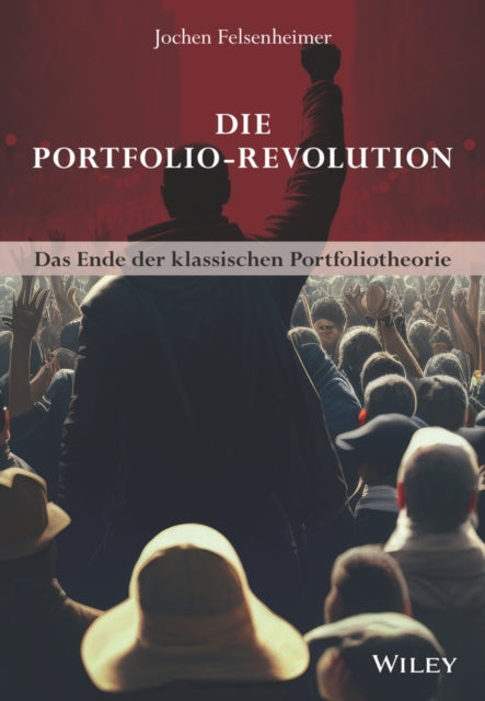 Die Portfolio-Revolution: Das Ende der klassischen Portfoliotheorie