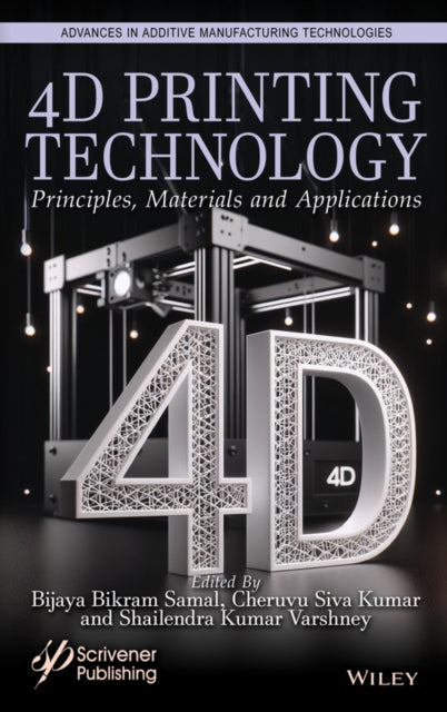 4D Printing Technology: Principles, Materials and Application