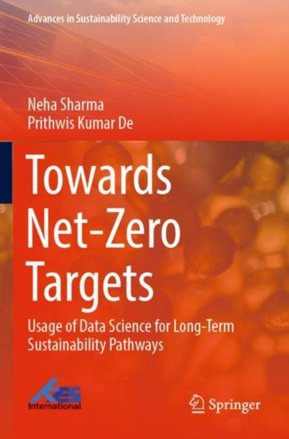 Towards Net-Zero Targets: Usage of Data Science for Long-Term Sustainability Pathways