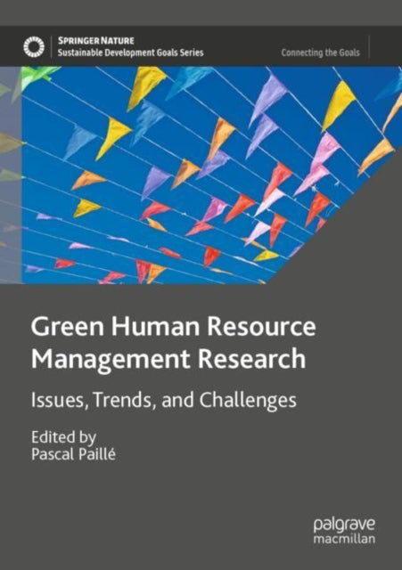 Green Human Resource Management Research: Issues, Trends, and Challenges