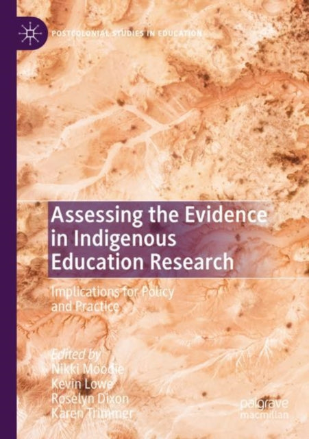 Assessing the Evidence in Indigenous Education Research: Implications for Policy and Practice