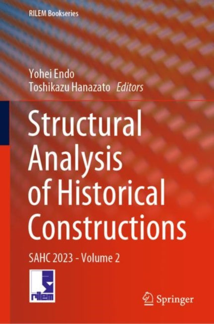 Structural Analysis of Historical Constructions: SAHC 2023 - Volume 2