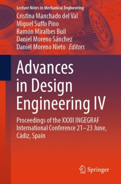 Advances in Design Engineering IV: Proceedings of the XXXII INGEGRAF International Conference 21–23 June, Cadiz, Spain