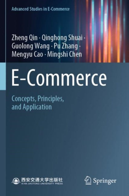 E-Commerce: Concepts, Principles, and Application