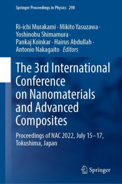 The 3rd International Conference on Nanomaterials and Advanced Composites: Proceedings of NAC 2022, July 15-17, Tokushima, Japan