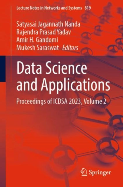 Data Science and Applications: Proceedings of ICDSA 2023, Volume 2