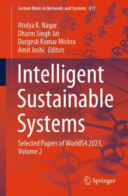 Intelligent Sustainable Systems: Selected Papers of WorldS4 2023, Volume 2