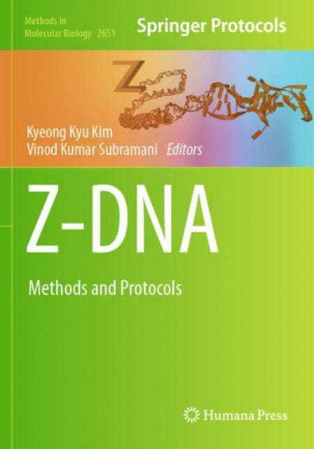 Z-DNA: Methods and Protocols
