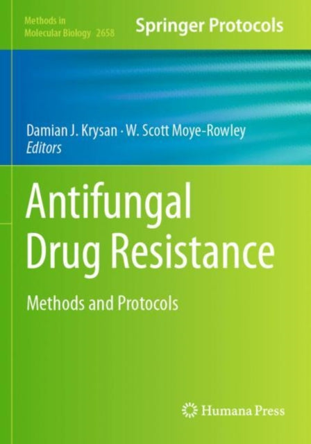 Antifungal Drug Resistance: Methods and Protocols