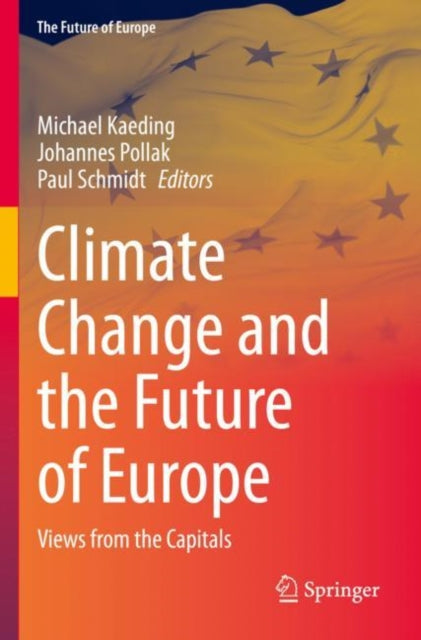 Climate Change and the Future of Europe: Views from the Capitals