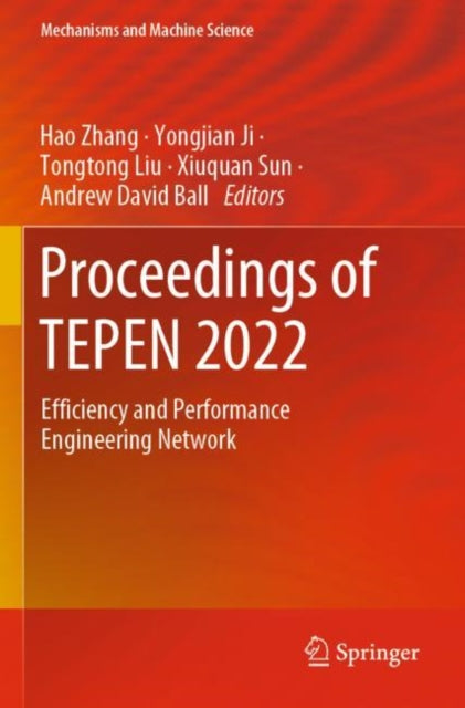 Proceedings of TEPEN 2022: Efficiency and Performance Engineering Network