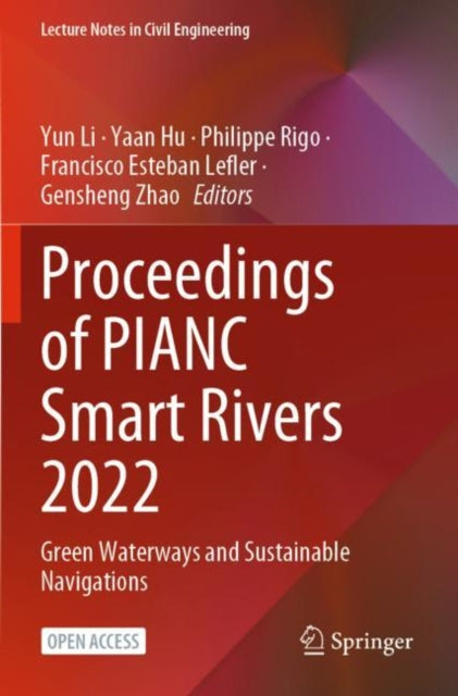 Proceedings of PIANC Smart Rivers 2022: Green Waterways and Sustainable Navigations