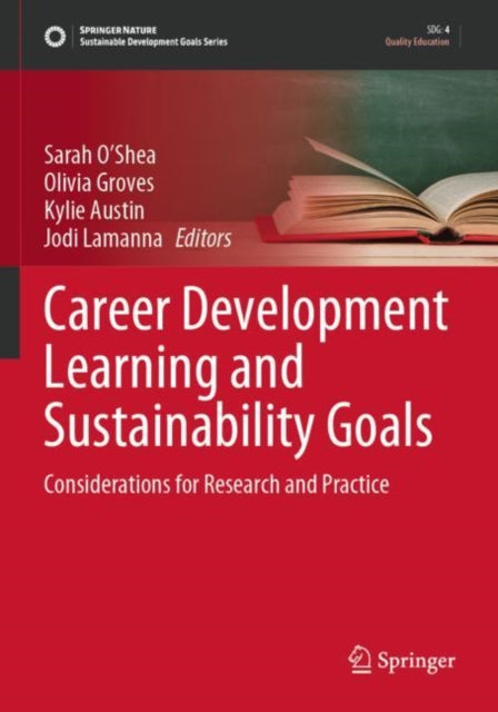 Career Development Learning and Sustainability Goals: Considerations for Research and Practice