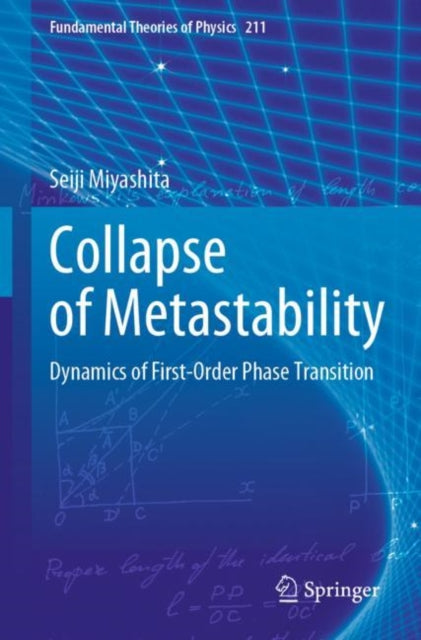 Collapse of Metastability: Dynamics of First-Order Phase Transition