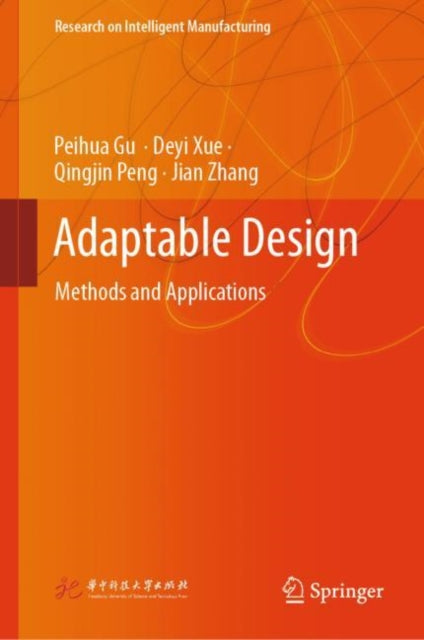 Adaptable Design: Methods and Applications