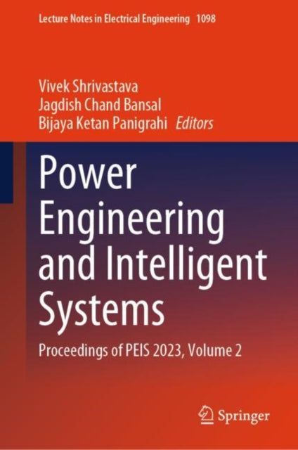 Power Engineering and Intelligent Systems: Proceedings of PEIS 2023, Volume 2